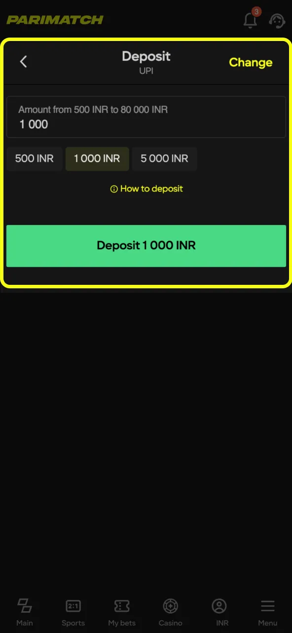 Type your Parimatch deposit in INR and check bank limits.
