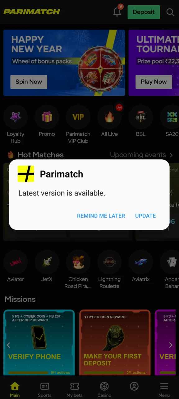 Don't forget to update the Parimatch app in a timely manner.